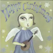 Joy Electric, Chasing Furies, Sarah Masen a.o. - Happy Christmas - A BEC Holiday Collection