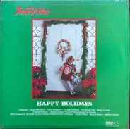 Bing Crosby, Julie Andrews, Elvis Presley a.o. - Happy Holidays, Vol. 21