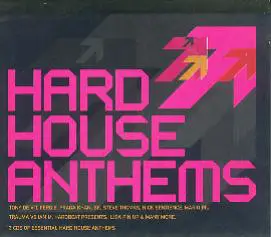 Tony De Vit / Mario Piu / BK a.o. - Hard House Anthems
