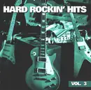 CD - The Kinks, Blue Cheer, Frijid Pink a.o. - Hard Rockin' Hits Vol. 3