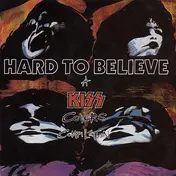 Bullet la Volta - Hard To Believe - A Kiss Covers Compilation