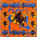 CD - DJ Crack, DJ Hooligan, Cocooma - Hard-Trance X-Plosion - Best Of Chapter 1-2-3