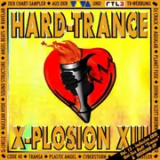 Double CD - Scott Brown, Planet Fuse, Sound Structure a.o. - Hard-Trance X-Plosion XIII