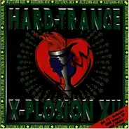 Fire And Ice / MC Jump / Cocooma a.o. - Hard Trance X-Plosion 12