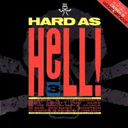 Derek B, Thrashpack, DJ Daddy, ... - Hard As Hell 3