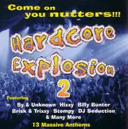 DJ Hixxy / Big G a.o. - Hardcore Explosion 2