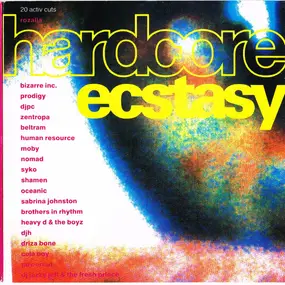 Various Artists - Hardcore Ecstasy