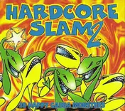 Prezioso - Hardcore Slam 2 - 30 Happy Gabba Monsters