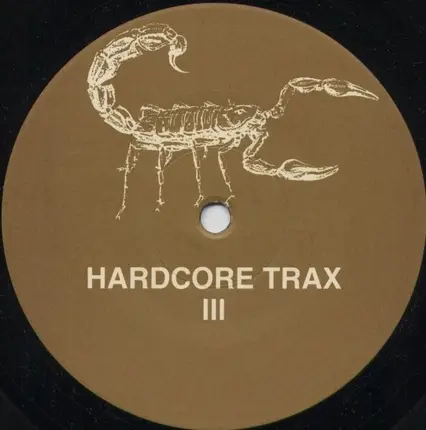 The Unknown Two, Now! Project, 21st. Century Boy, Jan Pravda - Hardcore Trax III