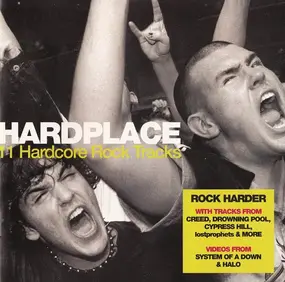 Creed - Hardplace / 11 Hardcore Rock Tracks