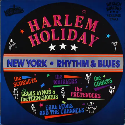 The Topps, The Charts, The Whirlers, a.o. - Harlem Holiday : New York - Rhythm & Blues Volume Two