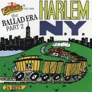 The Cadillacs, The Heartbeats, The Dubs a.o. - Harlem N.Y. - The Ballad Era - Part 2