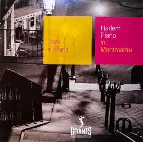 Various Artists - Harlem Piano In Montmartre