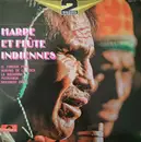 Double LP - Los Rancheros, Los Corrientes a.o. - Harpe Et Flûte Indiennes.
