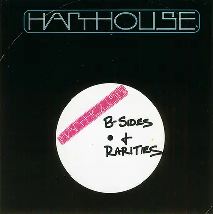 PLANET JAZZ; SOAP; HARDFLOOR - Harthouse B-Sides + Rarities