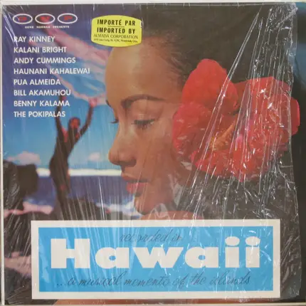Ray Kinney / Kalani Bright / Andy Cummings a.o. - Hawaii A Musical Memento Of The Islands