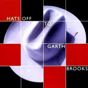 Various Artists - Hats Off To Garth Brooks