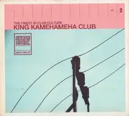 De-Phazz / Kool & The Gang / Gloria Gaynor a.o. - King Kamehameha Club 2