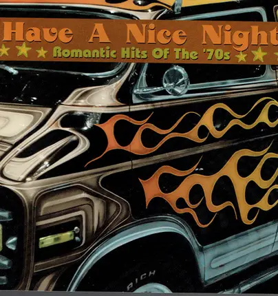Eddie Rabbitt,Pure Prairie League... - Have A Nice Night - Romantic Hits Of The '70s