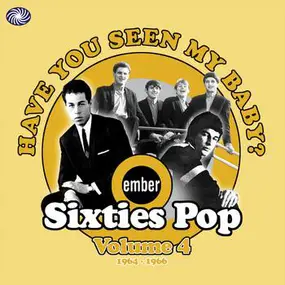 Chad & Jeremy - Have You Seen My Baby? - Ember Sixties Pop Vol 4