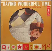 Frank Sinatra / Louis Armstrong / Percy Faith a.o. - Having Wonderful Time, Wish You Would Hear...