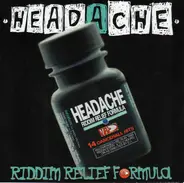 Spragga Benz, Sean Paul a.o - Headache - Riddim Relief Formula