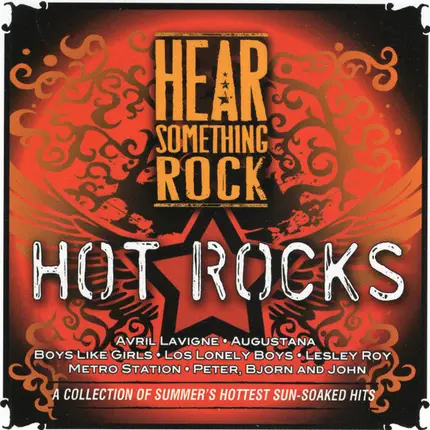 Avril Lavigne, Metro Station, Boys Like Girls - Hear Something Rock: Hot Rocks