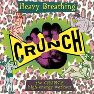 Blackbox, Los Del Rio, Lisa Nillson - Heavy Breathing: The Crunch High-Energy Workout
