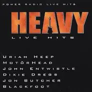 Uriah Heep, Jon Butcher & others - Heavy Live Hits