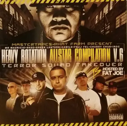 DJ MR Mauricio, DJ Chubby Chub, DJ Fel a.o. - Heavy Rotation Allstar Compilation V.6 Terror Squad Takeover