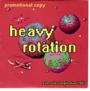 Firestarter, Miki Mikron, Plemo - Heavy Rotation