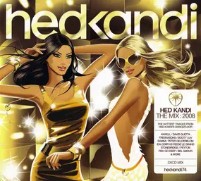 Samim - Hed Kandi The Mix: 2008