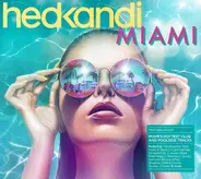 DJ Eibhlin, Kokiri... - Hed Kandi: Miami