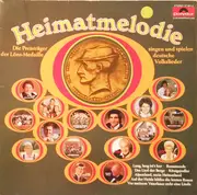 LP - Various - Heimatmelodie (Die Preisträger Der Löns-Medaille Singen Und Spielen Deutsche Volkslieder)