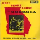 LP - Various - Hell Broke Loose In Georgia: Georgia Fiddle Bands, 1927-1934