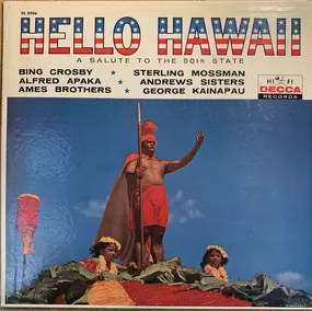 Bing Crosby - Hello Hawaii - A Salute To The 50th State