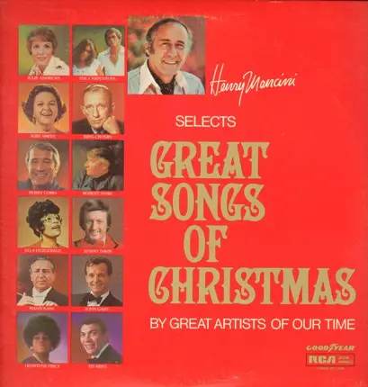 The Carpenters, Ella Fitzgerald, Kate Smith, a.o., - Henry Mancini Selects Great Songs Of Christmas By Great Artists Of Our Time
