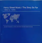 Double CD - Various - Henry Street Music / The Story So Far - 1993 To 1999