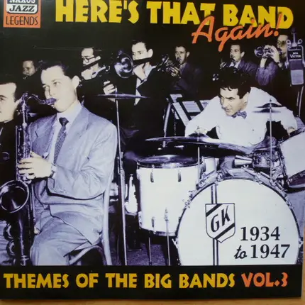 Various - Here's That Bands Again! - Themes Of The Big Bands Vol.3 - 1934-1947