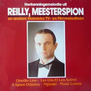Orchester Der Wiener Volksoper, Bolsjoi Theaterorkest a.o. - Herkenningsmelodie Uit Reilly, Meesterspion En Andere Klassieke Tv - En Filmmelodieën