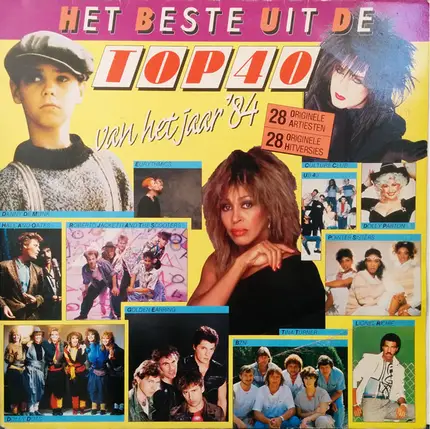Danny De Munk, Hall & Oates a.o. - Het Beste Uit De Top 40 Van Het Jaar '84