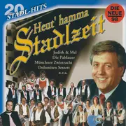 CD - Judith & Mel / Die Paldauer a.o. - Heut' Hamma Stadlzeit