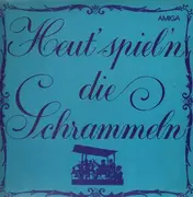 LP - Johann Schrammel - Heut' spiel'n die Schrammeln