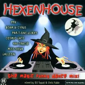 Galleon - Hexenhouse - The Magic Funky Dance Mix!