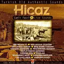 CD - Turkish Folk Compilation - Hicaz (Turkish Old Authentic Sounds) - Still Sealed