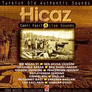 Turkish Folk Compilation - Hicaz (Turkish Old Authentic Sounds)