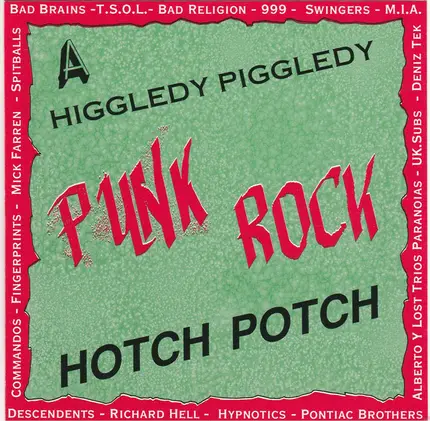 Hypnotics, The Commandos a.o. - Higgledy-Piggledy Punk Rock Vol.1