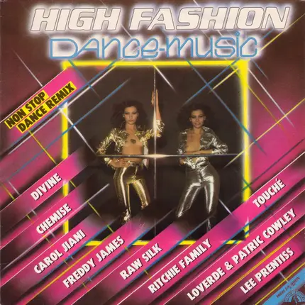 Chemise / Divine a.o. - High Fashion Dance-Music (Non Stop Dance Remix)