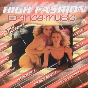 Pet Shop Boys - High Fashion Dance Music - Volume 3 (Non Stop Dance Remix)