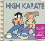 Revelations / Subnation / Nookie / a.o. - High Karate